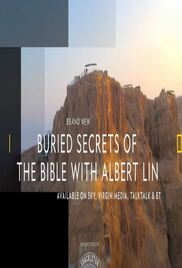 Buried Secrets of the Bible With Albert Lin